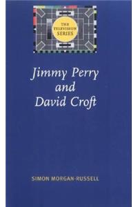 Jimmy Perry and David Croft