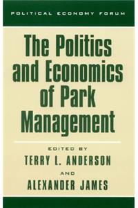 Politics and Economics of Park Management