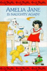 Amelia Jane is Naughty Again
