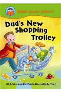 Dad's New Shopping Trolley