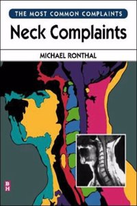 Neck Complaints: The Most Common Complaints Series