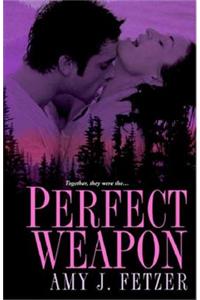 Perfect Weapon