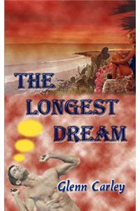 The Longest Dream
