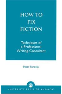 How to Fix Fiction