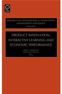 Product Innovation, Interactive Learning and Economic Performance