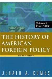 History of American Foreign Policy, Volume 2