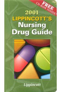 Lippincott's Nursing Drug Guide 2001 (Lippincott's Nursing Guide, 2001)