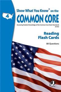 SWYK on the Common Core Reading Flash Cards, Grade 4