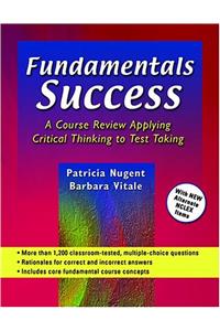 Fundamentals Success: A Course Review Applying Critical Thinking to Test Taking