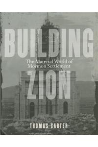 Building Zion