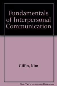 Fundamentals of Interpersonal Communication