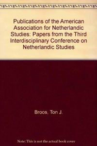 Publications of the American Association for Netherlandic Studies