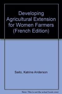 Developing Agricultural Extension for Women Far