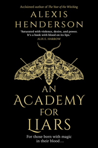 An Academy for Liars