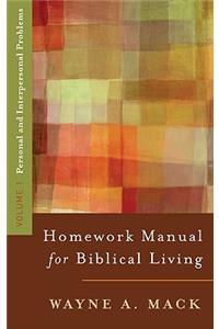 Homework Manual for Biblical Living