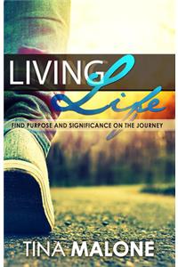 Living Life