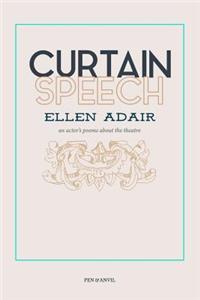 Curtain Speech: An Actor