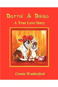 Dottie & Diego