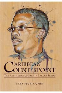 Caribbean Counterpoint: The Aesthetics of Salt in Lasana Sekou