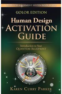 Human Design Activation Guide