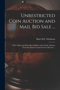 Unrestricted Coin Auction and Mail Bid Sale ...