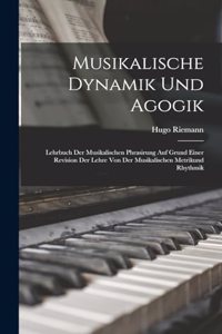 Musikalische Dynamik Und Agogik
