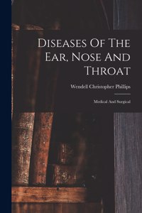 Diseases Of The Ear, Nose And Throat