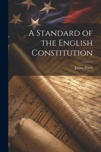 Standard of the English Constitution