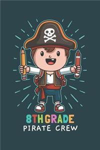 8th Grade Pirate Crew