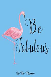 Be Fabulous