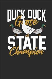 Duck Duck Goose State Champion