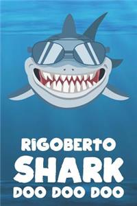 Rigoberto - Shark Doo Doo Doo