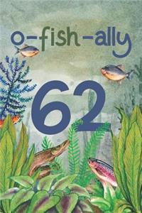 Ofishally 62