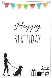 Happy Birthday - Dog Owner