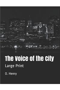 The Voice of the City