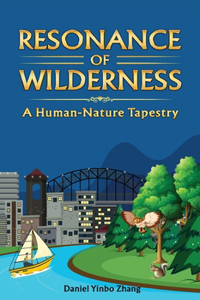 Resonance of Wilderness
