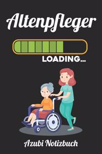 Altenpfleger Loading... Azubi Notizbuch