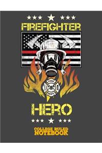 Firefighter Hero
