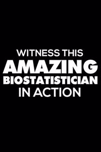 Witness This Amazing Biostatistician in Action