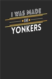 I Was Made In Yonkers