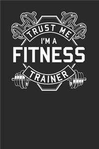 Trust Me I'm A Fitness Trainer