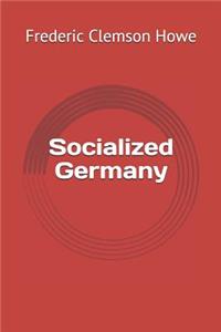 Socialized Germany