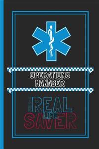 Operations Manager The Real Life Saver