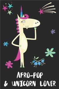Afro-pop & Unicorn Lover