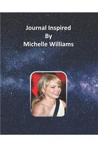 Journal Inspired by Michelle Williams