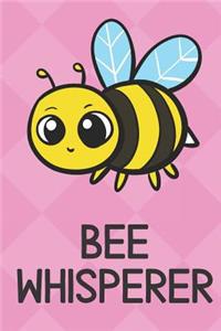 Bee Whisperer