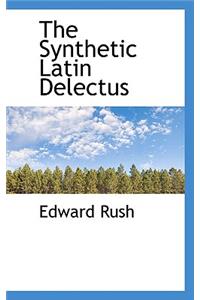 The Synthetic Latin Delectus