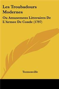 Les Troubadours Modernes