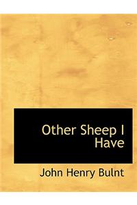Other Sheep I Have