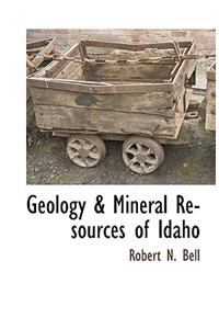 Geology & Mineral Resources of Idaho